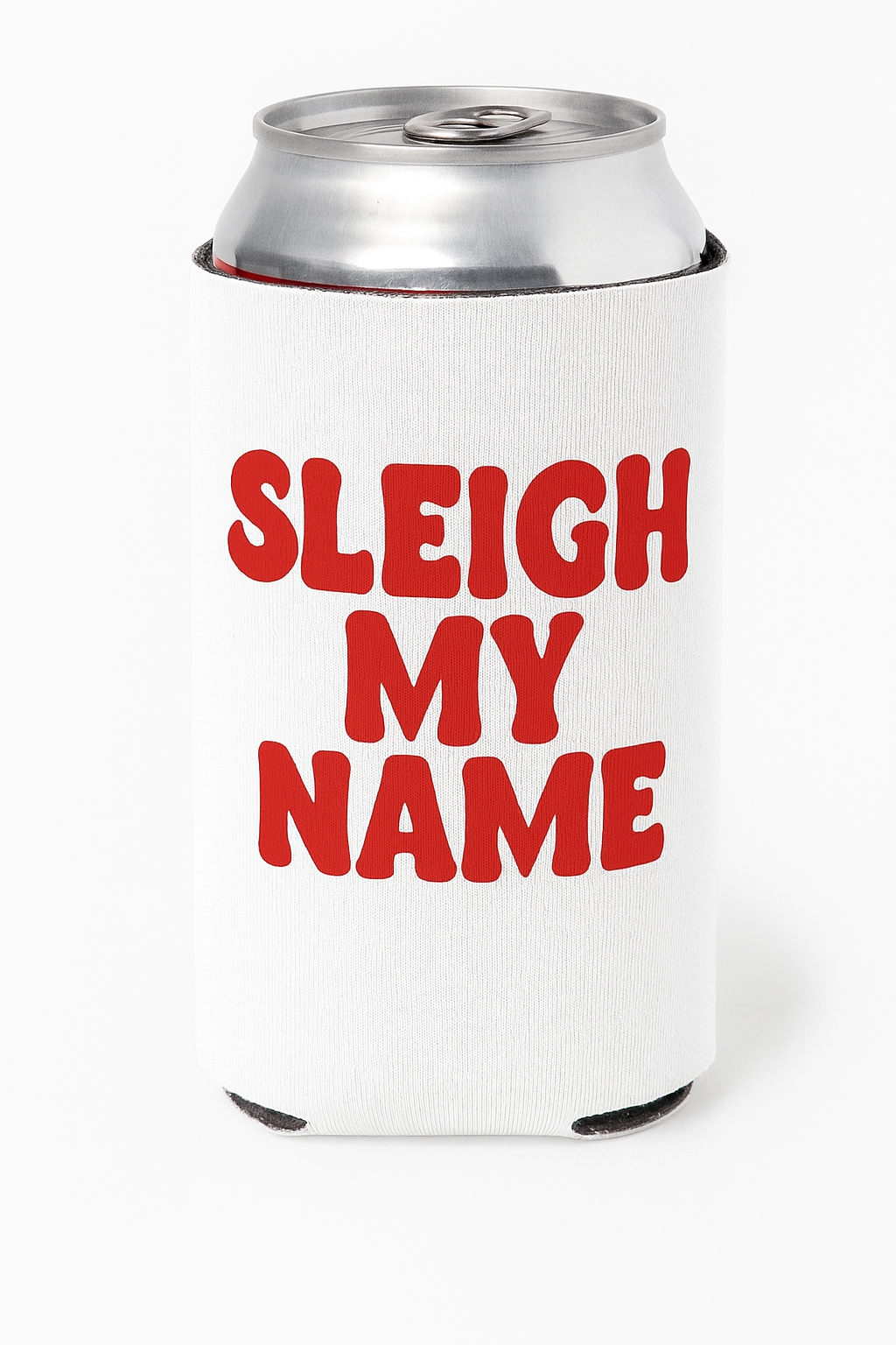 Sleigh My Name – Holiday Koozie 2-Pack
